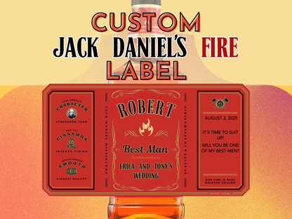 Jack Daniel's Fire Whiskey Custom Label