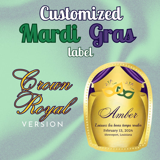 Crown Royal Whiskey Mardi Gras Label - FunHouseDeco