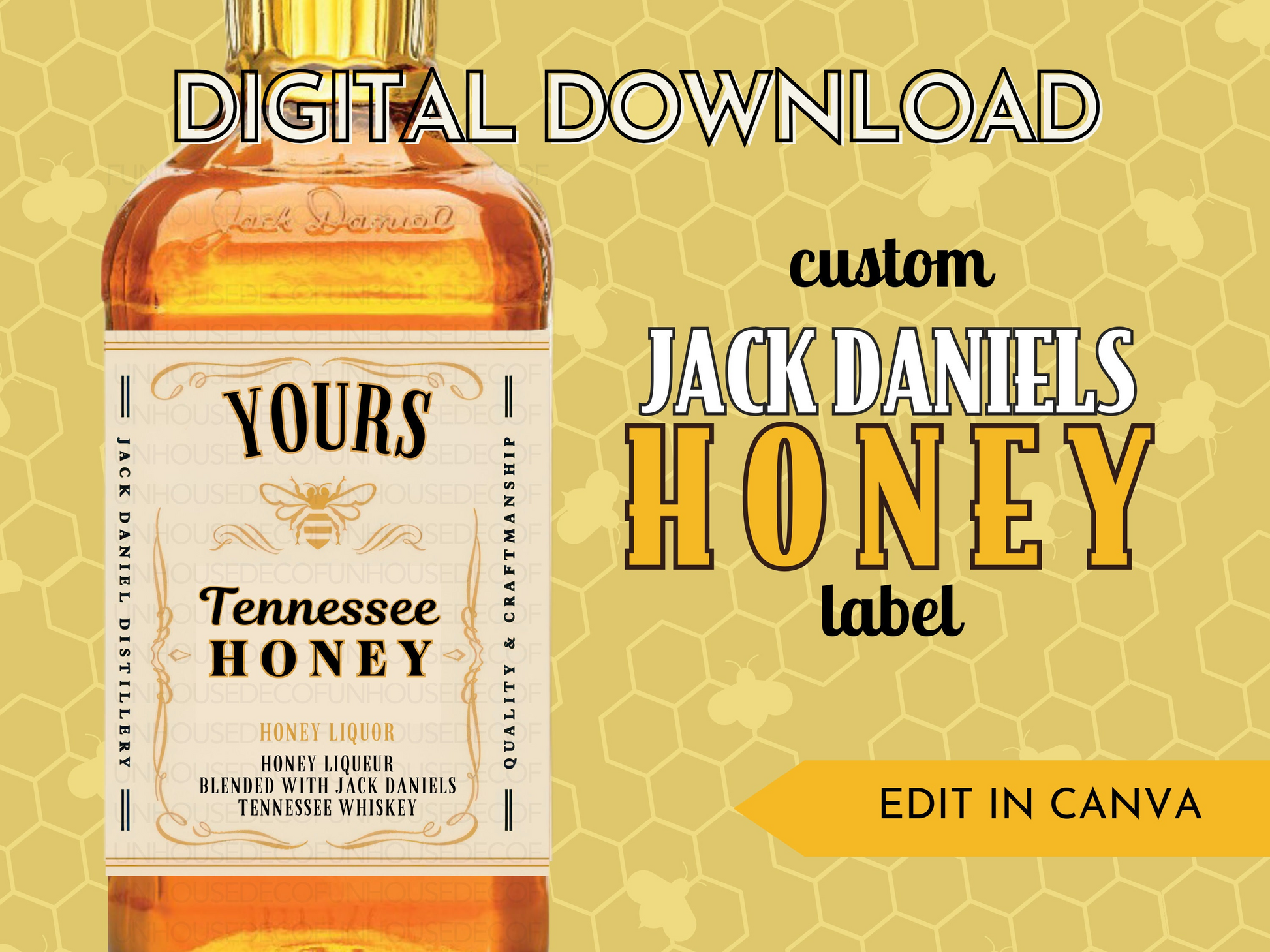 Jack Daniel's Honey Whiskey Template - FunHouseDeco