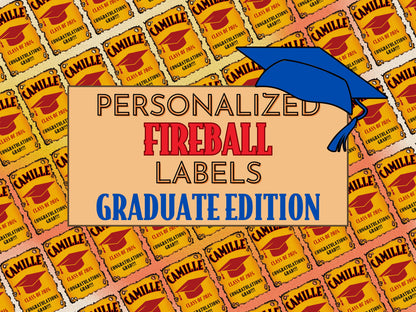 Fireball Whiskey Labels for Graduation - FunHouseDeco