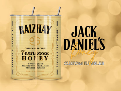 Jack Daniel's Tennessee Honey Custom Whiskey Tumbler - Personalizable - 12oz, 20oz, 30oz - FunHouseDeco